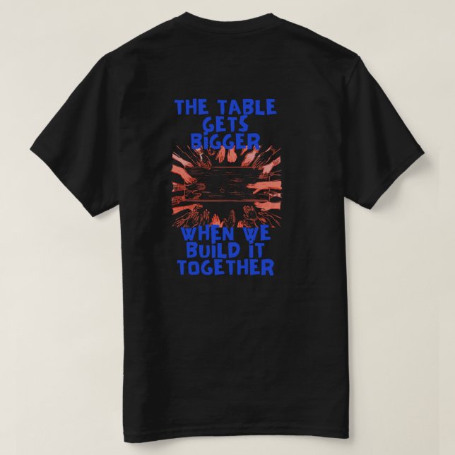 Camiseta La Mesa se Hace Más Grande (Reverso del diseño)
