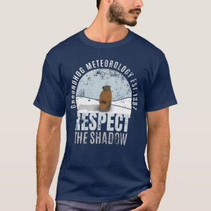 Camiseta La Meteorología De Los Groundhog Respeta La Sombr