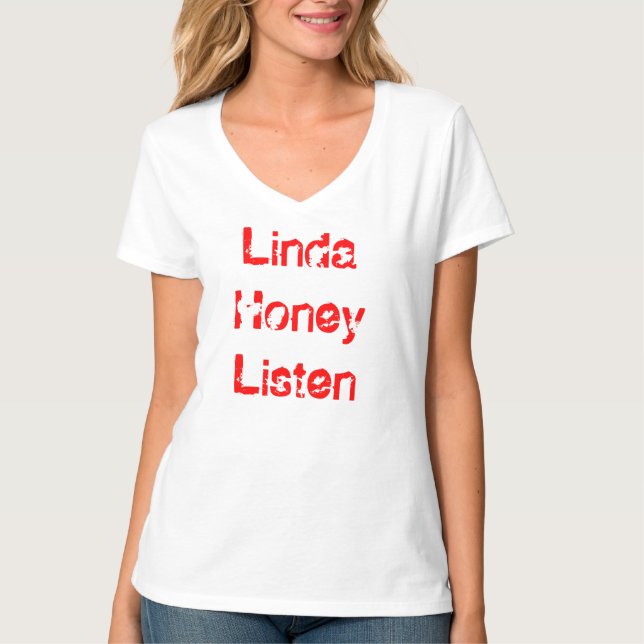 Camiseta La miel de Linda escucha (Anverso)