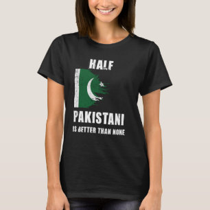 Camiseta La mitad de los paquistaníes son mejores que ningú
