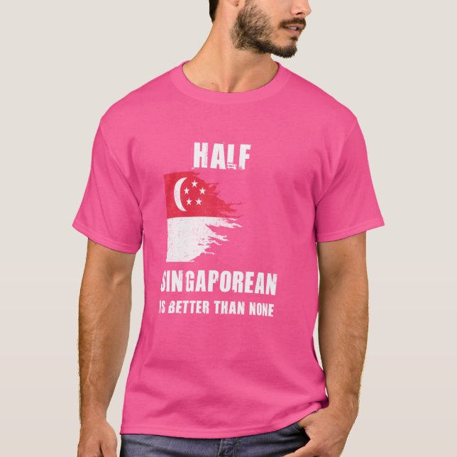 Camiseta La mitad de los singapurenses son mejores que ning (Anverso)