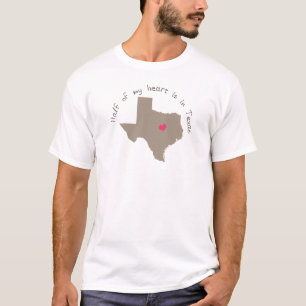 Camiseta La mitad de mi corazón está en Tejas