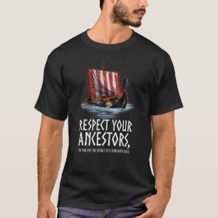 Camiseta La mitología nórdica respeta a tus antepasados vik