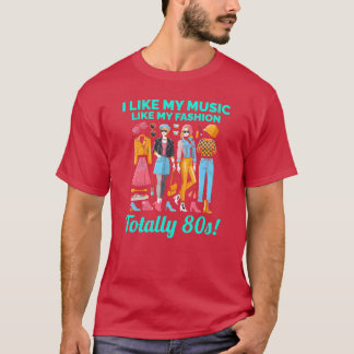 Camiseta La moda de los 80 choca con la música y el estilo