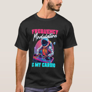 Camiseta La modulación de frecuencia del sintetizador es mi