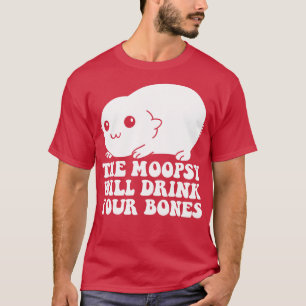 Camiseta La Moopsia Se Beberá Los Huesos