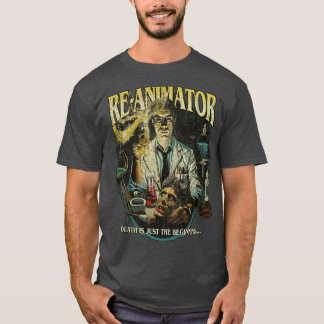 Camiseta La Muerte De ReAnimador Es Sólo El Comienzo De 198