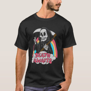 Camiseta La Muerte Espera La Muerte Del Gótico Pastel Grim