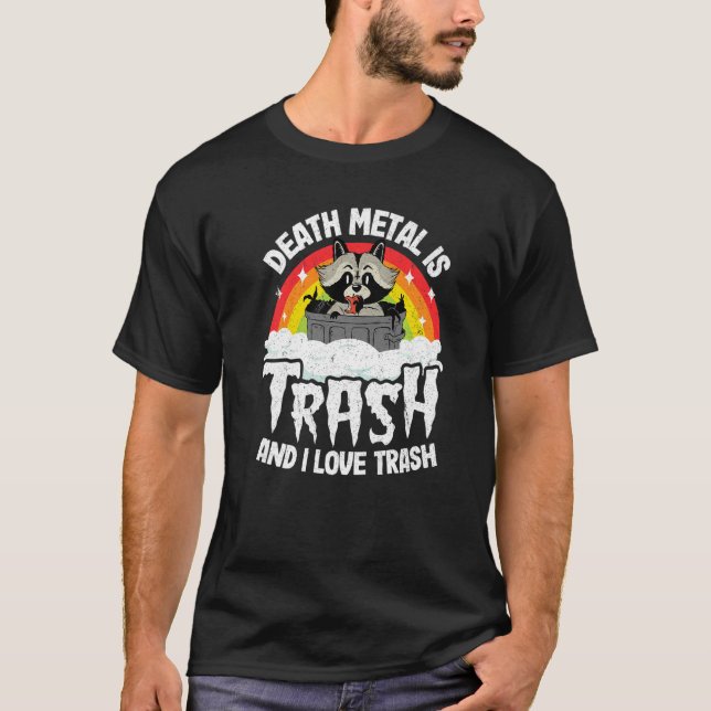 Camiseta La Muerte Metalizado Es Basura Y Me Encanta El Rac (Anverso)