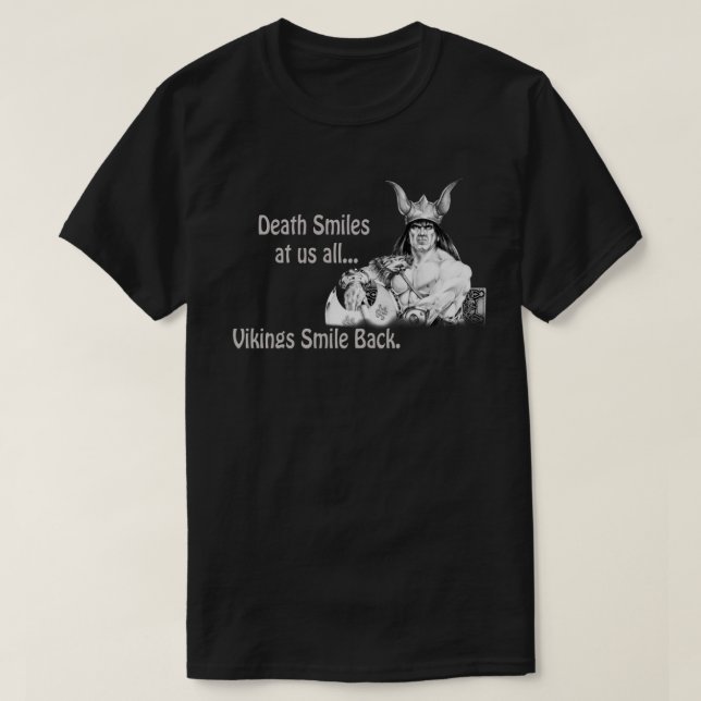 Camiseta La muerte nos sonríe a todos... (Diseño del anverso)