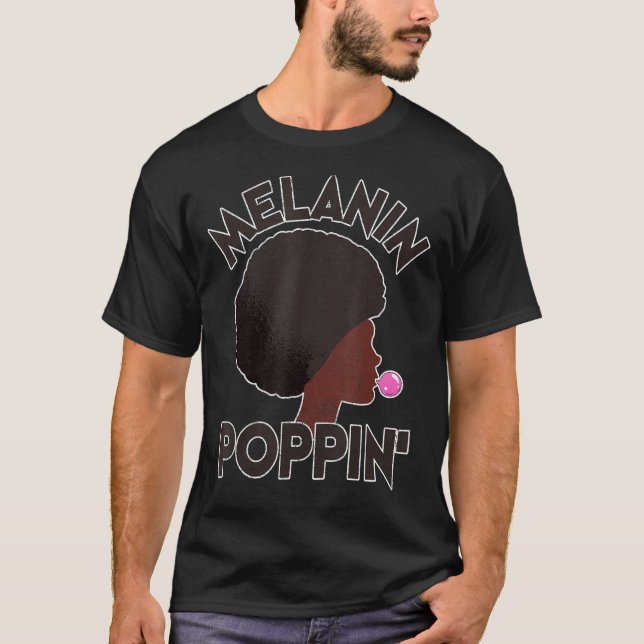 Camiseta La mujer africana Melanin Poppin' Burbble Gum Blac (Anverso)