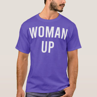 Camiseta La mujer arriba el poder Chica feminista feminista