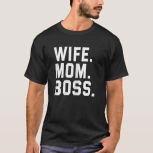 Camiseta La mujer en el día de la mujer, la esposa, la madr