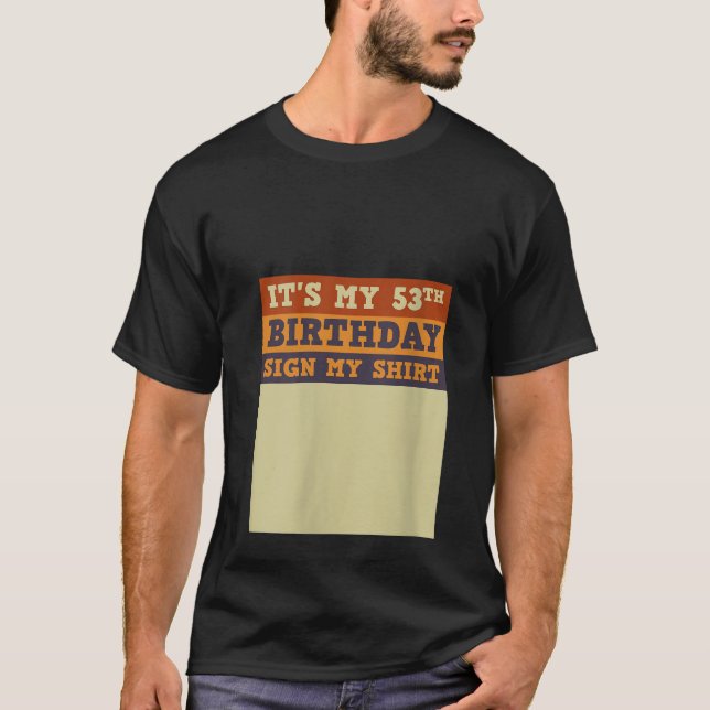 Camiseta La mujer es mi Rótulo de cumpleaños número 53 mi d (Anverso)