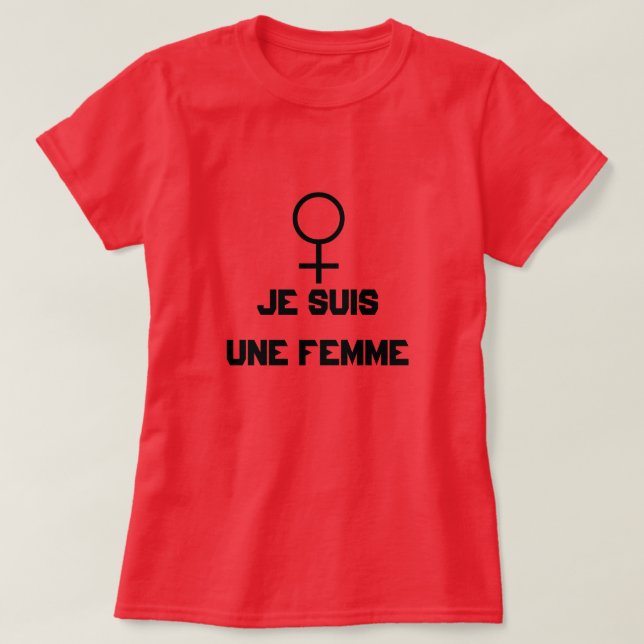 Camiseta La mujer firma el texto Je suis une femme (Diseño del anverso)