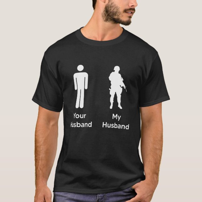 Camiseta La mujer, tu marido y mi esposa del ejército  (Anverso)