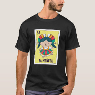 Camiseta La Muñeca Mexican Lottery, Doll Mexican Bingo Card