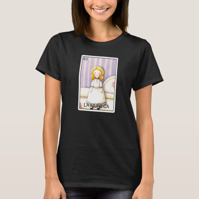 Camiseta La Muneca The Doll Card Mexican Lottery Card La Mu (Anverso)