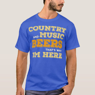 Camiseta La música country y la cerveza por eso soy gracios