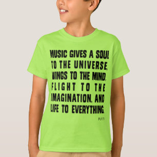 Camiseta La música da un alma al universo