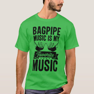 Camiseta La Música De Bagpia Es Mi Bagpi De Música Favorita