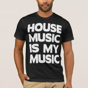 Camiseta La música de la casa es mi música
