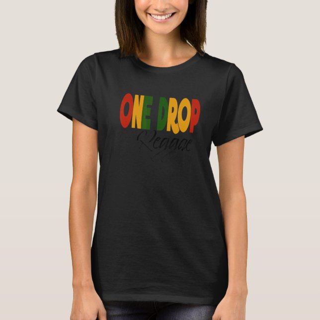 Camiseta La música de reggae retro, una gota de raíces y cu (Anverso)