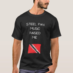 Camiseta La música de Steel Pan me alzó la bandera de Trini