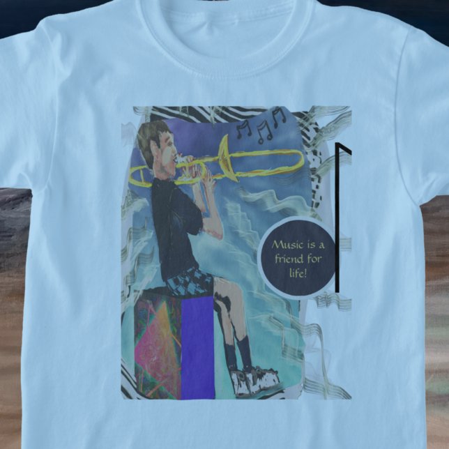 Camiseta ¡La Música De Trombón Personalizada Es Un Amigo De (Subido por el creador)