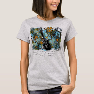 Camiseta La música debería provocar "citas Inspiradoras"