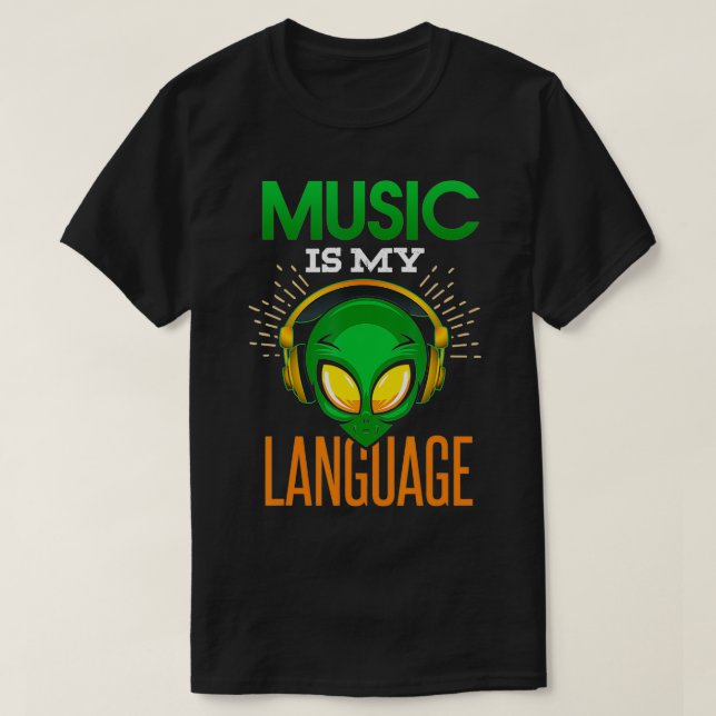 Camiseta La música divertida es mi lengua Alien Auriculares (Diseño del anverso)