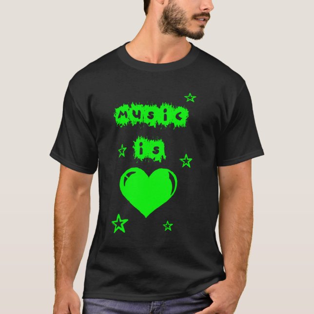 Camiseta La música es amor (la ropa oscura) (Anverso)