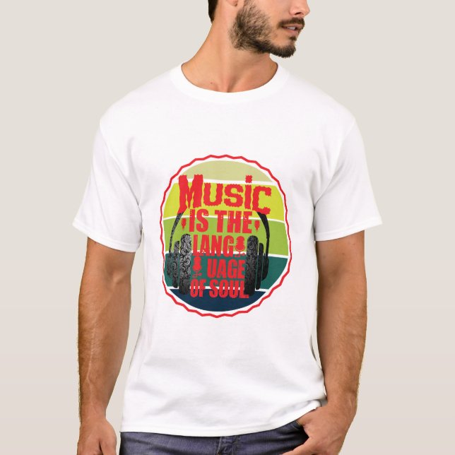 Camiseta la música es el idioma del alma (Anverso)
