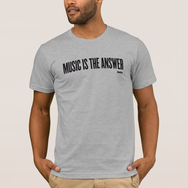 CAMISETA LA MÚSICA ES LA RESPUESTA (Anverso)