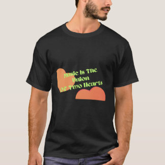 Camiseta La música es la unión de dos corazones