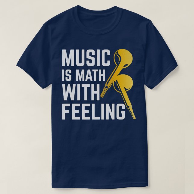 Camiseta La música es matemática con la sensación de música (Diseño del anverso)