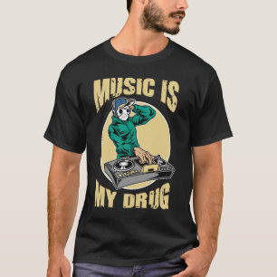 Camiseta La música es mi droga