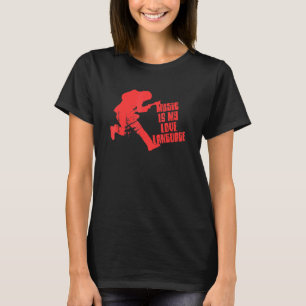 Camiseta La música es mi idioma de amor guitarrista