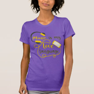 Camiseta La música es mi lenguaje amoroso frase romántica