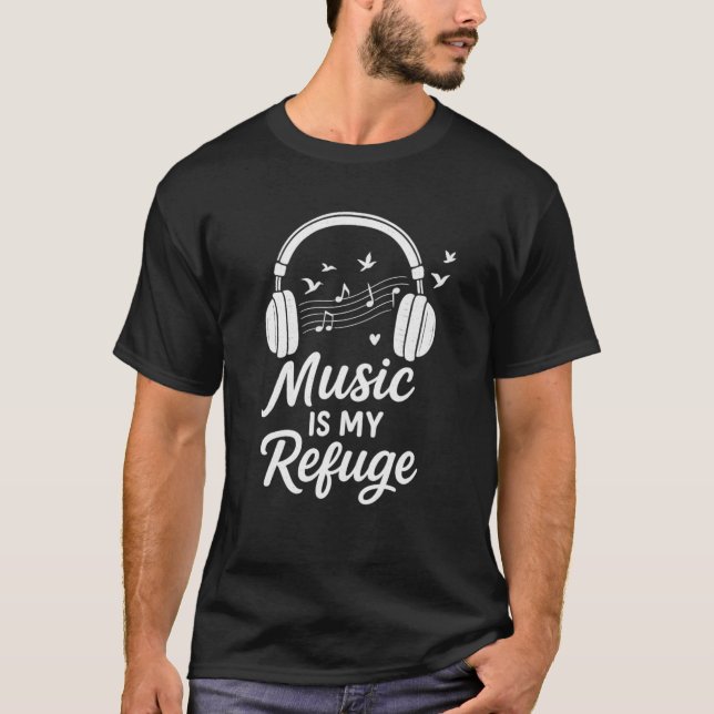 Camiseta La música es mi refugio | Motivación de audífonos  (Anverso)