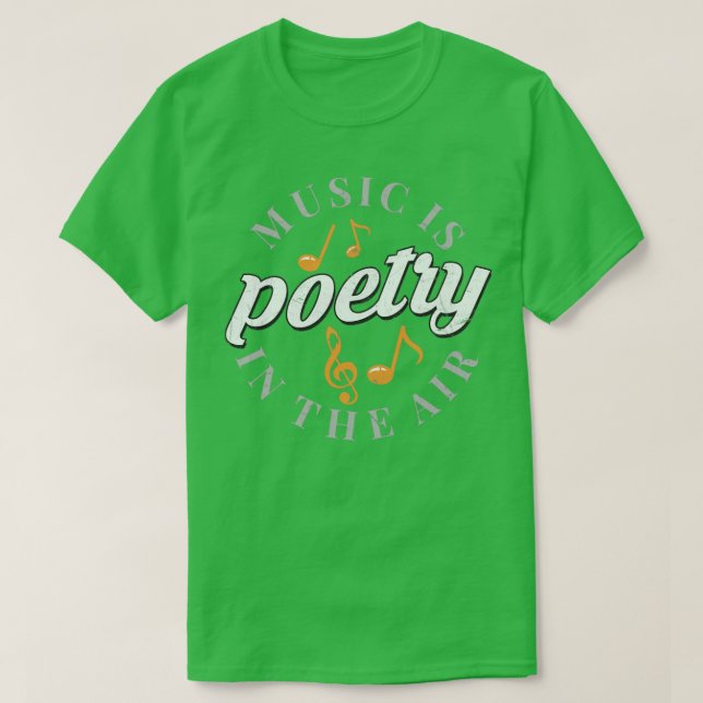 Camiseta La música es poesía en el aire (Diseño del anverso)