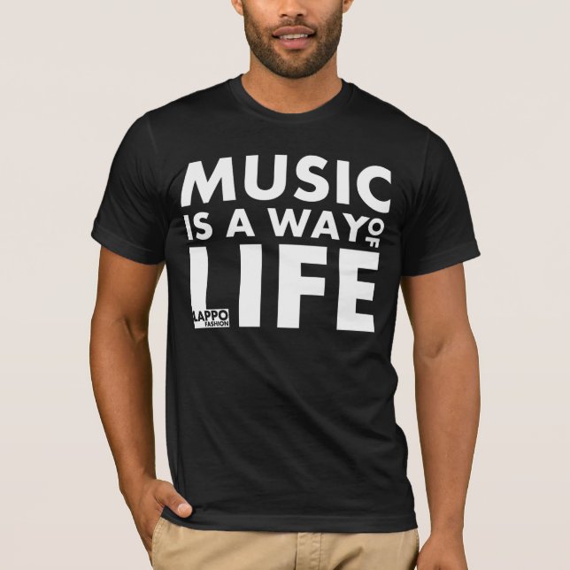 Camiseta La música es una manera de vida (el negro) (Anverso)