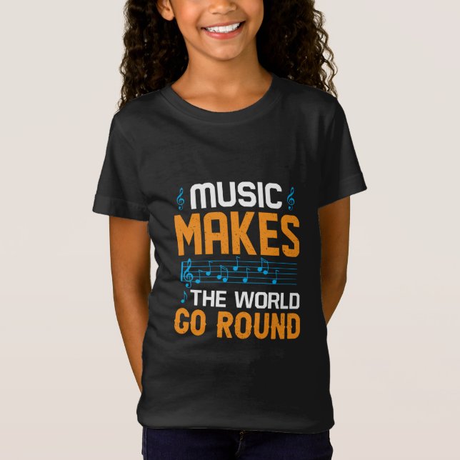Camiseta La música hace que el mundo gire (Anverso)