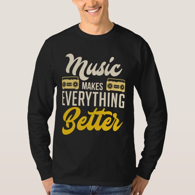 Camiseta La música hace que todo sea mejor (Anverso)