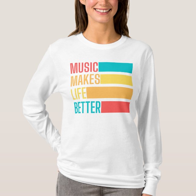 Camiseta La música mejora la vida (Anverso)