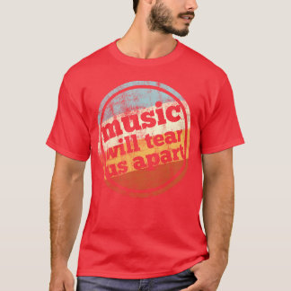 Camiseta La música nos separará chico