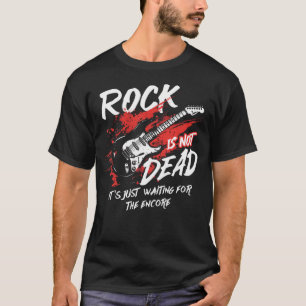 Camiseta La Música Rock No Está Muerta Solo Está Esperando