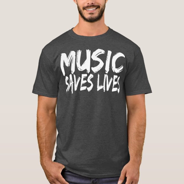 Camiseta La música salva los regalos de los amantes de la m (Anverso)
