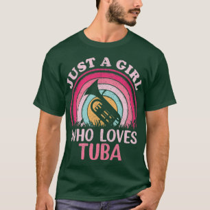 Camiseta La Música Tuba Amante De La Vintage Sólo Un Chica