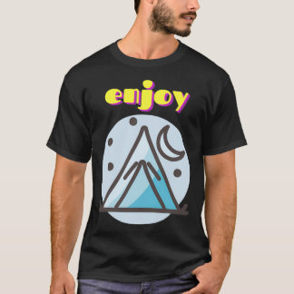 Camiseta La naturaleza del camping al aire libre y disfruta